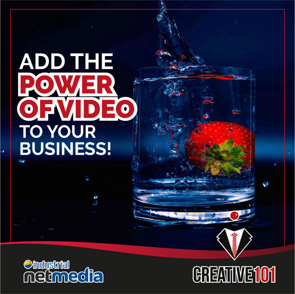 The power of video with Creative101 & Industrial NetMedia